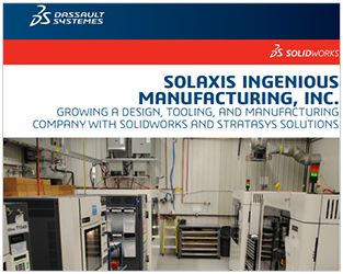 Growing a Design, Tooling, and Manufacturing Company With SOLIDWORKS, Stratasys Solutions