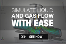 Simulate Liquid and Gas Flow with Ease