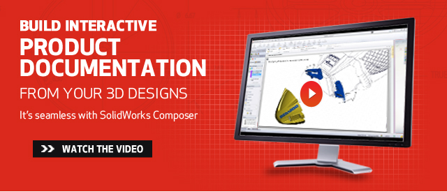 Build Your Product Documentation on Your 3D Designs. Watch the Video.